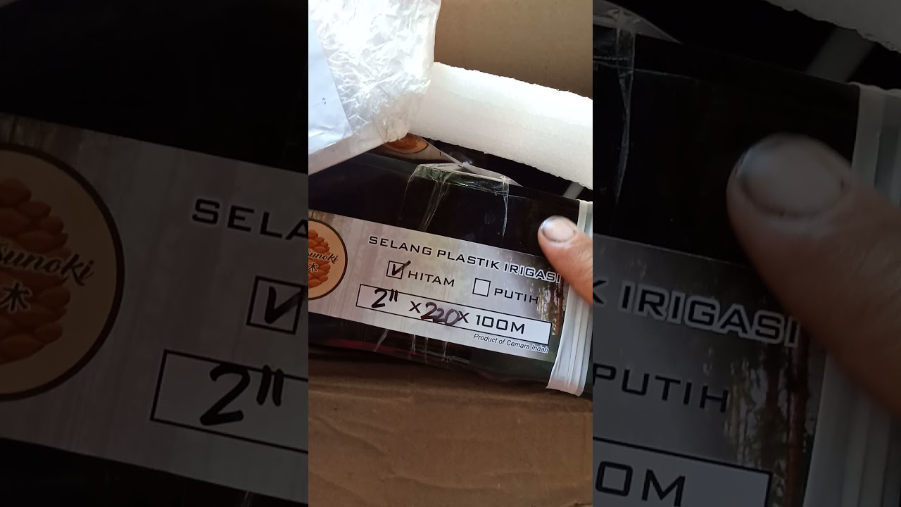 unboxing selang drip ukuran 2 inchi