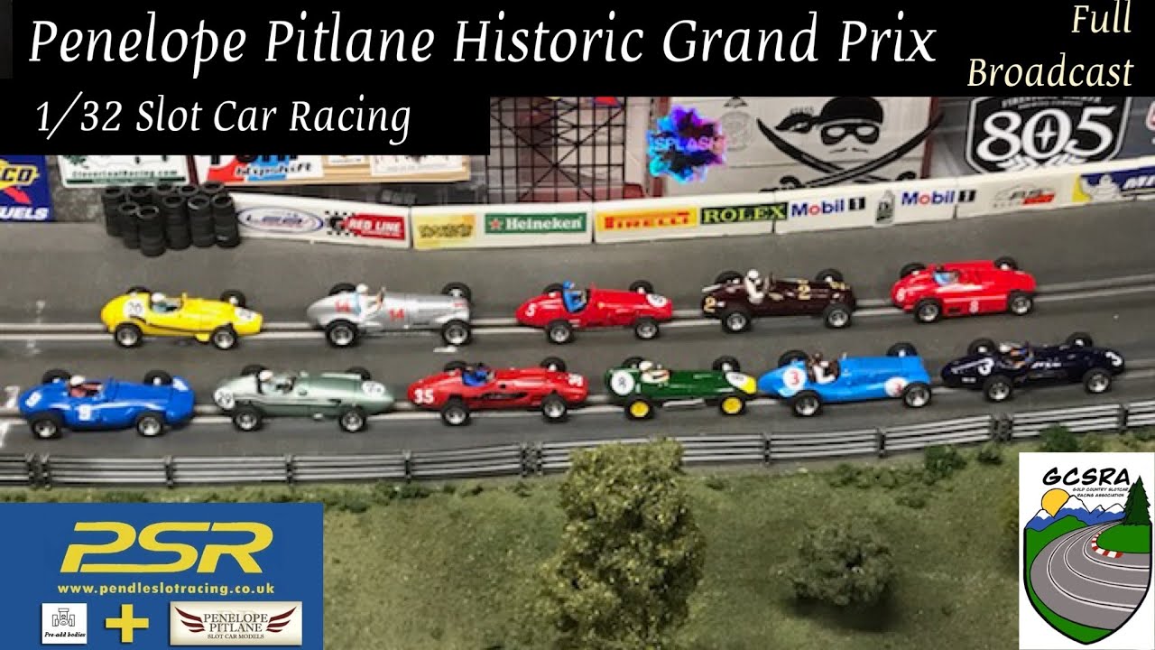 Penelope Pitlane Historic Grand Prix Full Broadcast, Round 3-1/32 Slot Car Racing