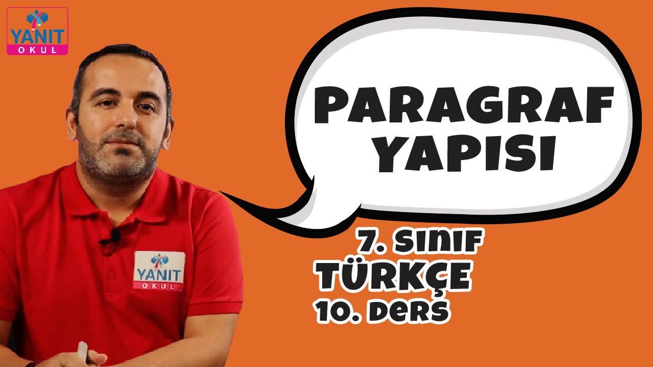Paragraf Yapısı | 7. Sınıf Türkçe Konu Anlatımları #7trkc