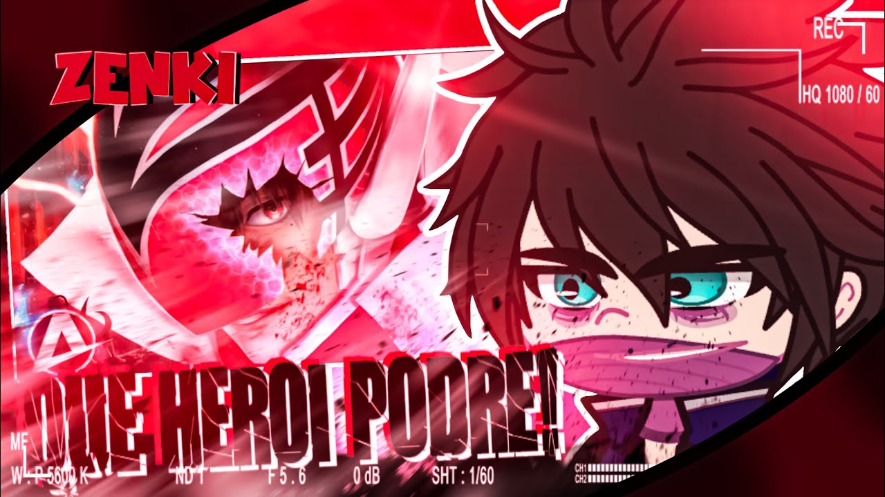 🦸🩸Boku No Hero Academia Reagindo à ( LUZES, SANGUE E AÇÃO ) - GC | @AniRap | Go Loser Rangers 🩸🦸