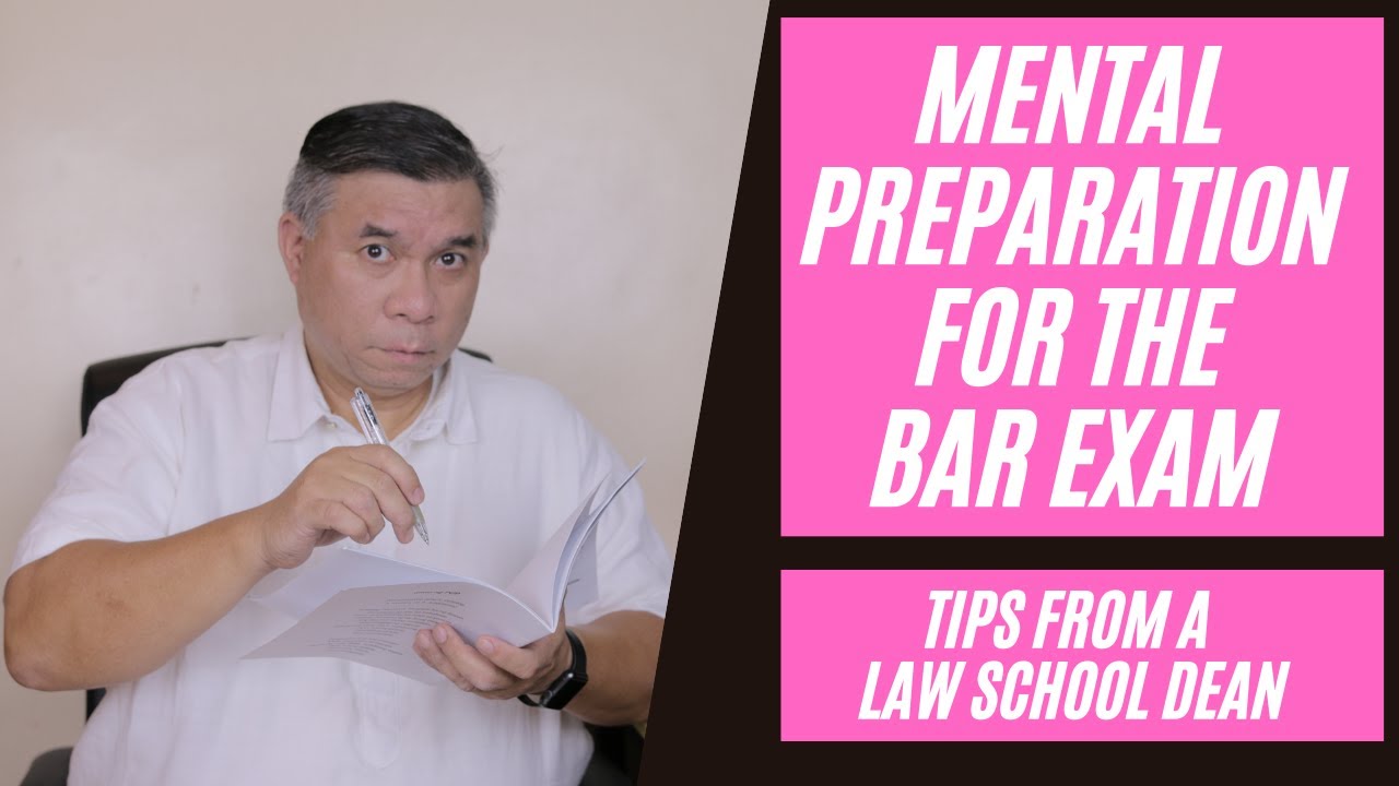 How to mentally prepare for the bar exam
