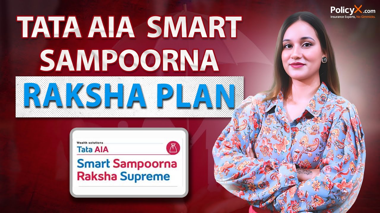 Tata AIA  Smart Sampoorna Raksha Plan