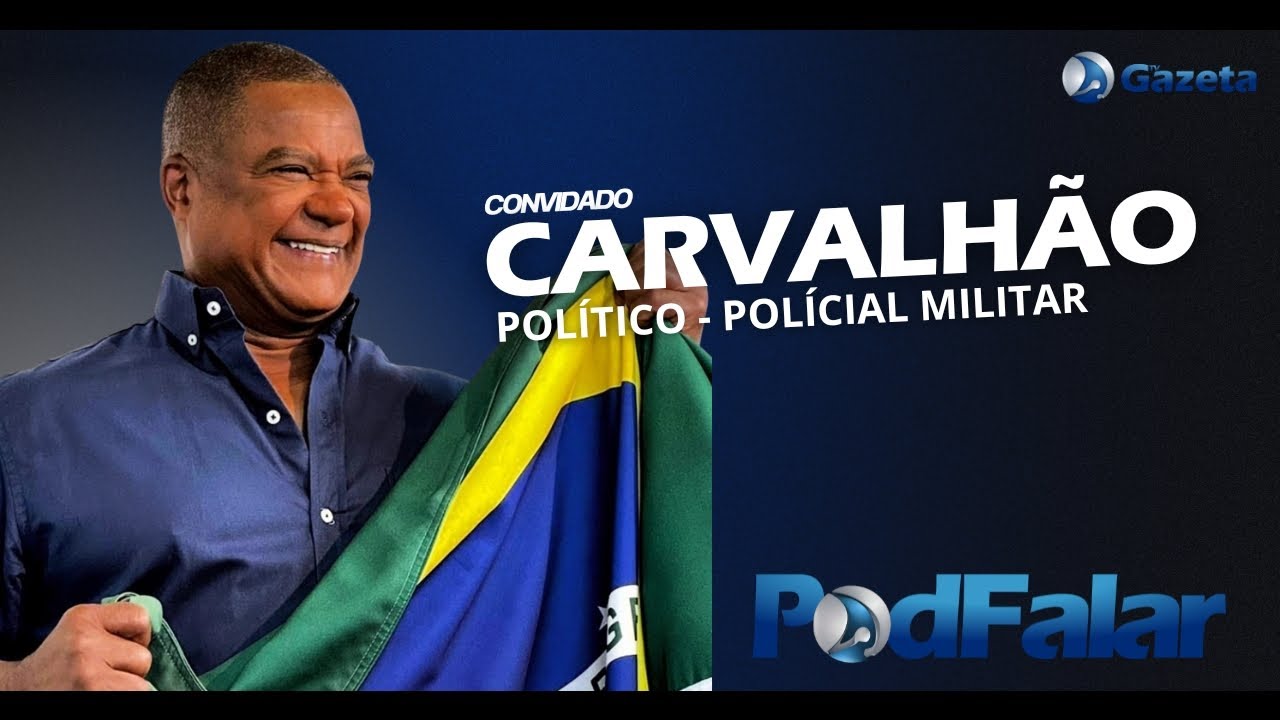 PODFALAR COM MARCOS SOARES - CONVIDADO CARVALHÃO