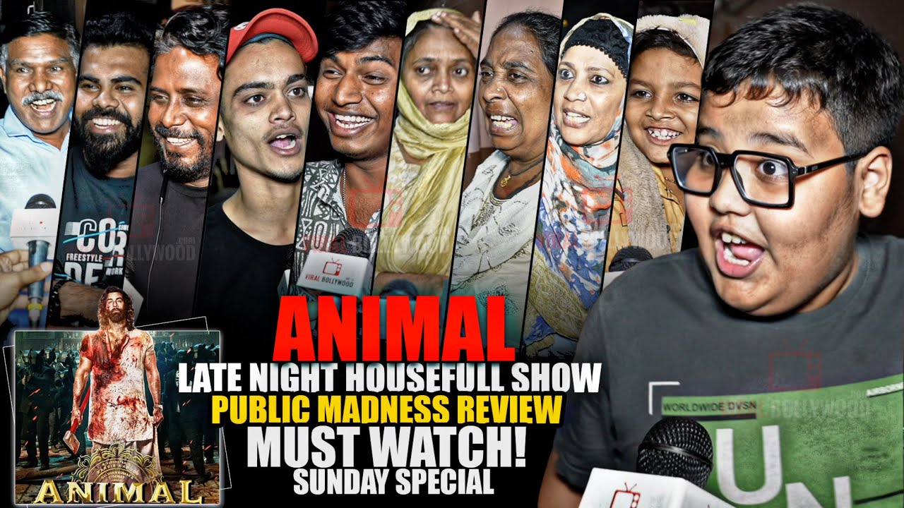 ANIMAL | Sunday LATE NIGHT | Public MADNESS Review | Housefull Show | Ranbir Kapoor, Bobby Deol