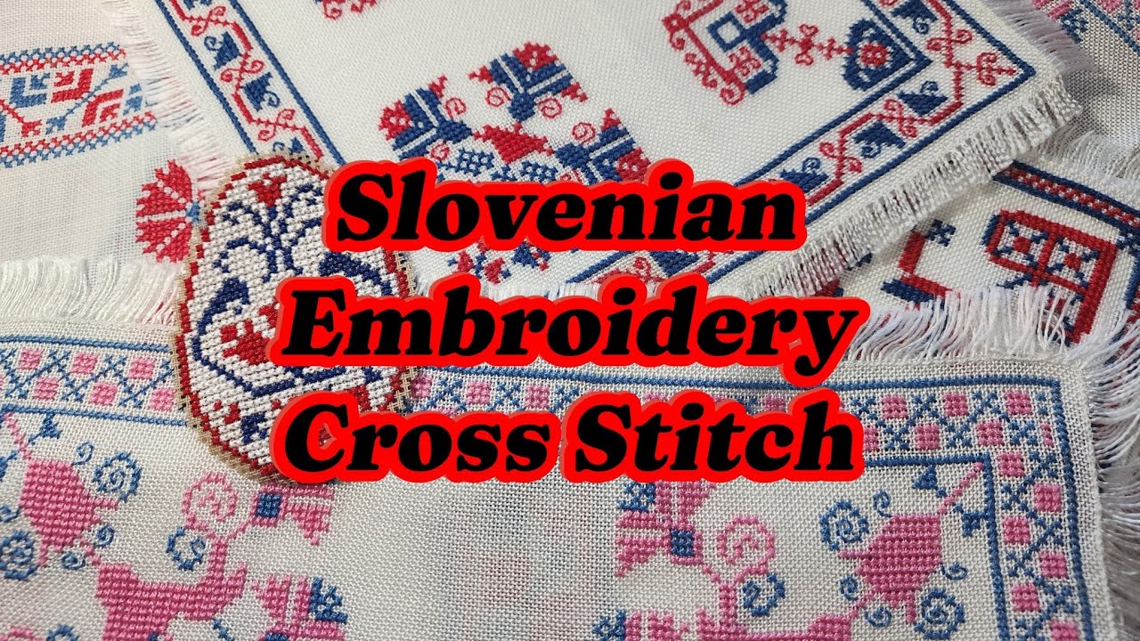 Slovenian Embroidery Handmade Cross Stitch