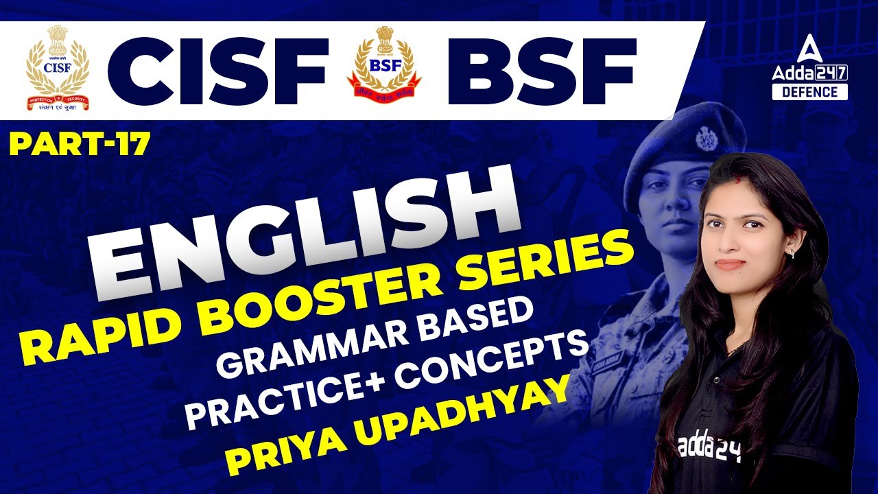 BSF Head Constable | CISF Class | English | Rapid Booster Series| Grammar( Practice + Concept ) #17