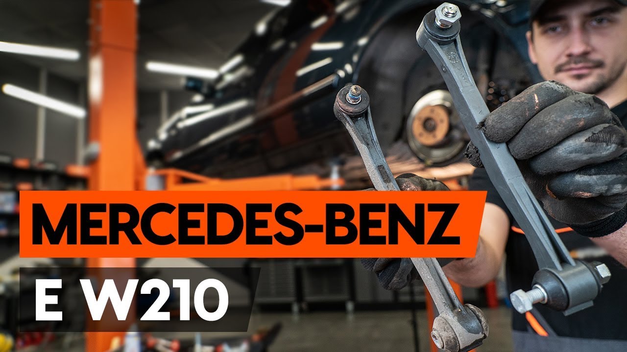 How to change rear anti roll bar link / rear drop link on MERCEDES-BENZ E (W210) [TUTORIAL AUTODOC]