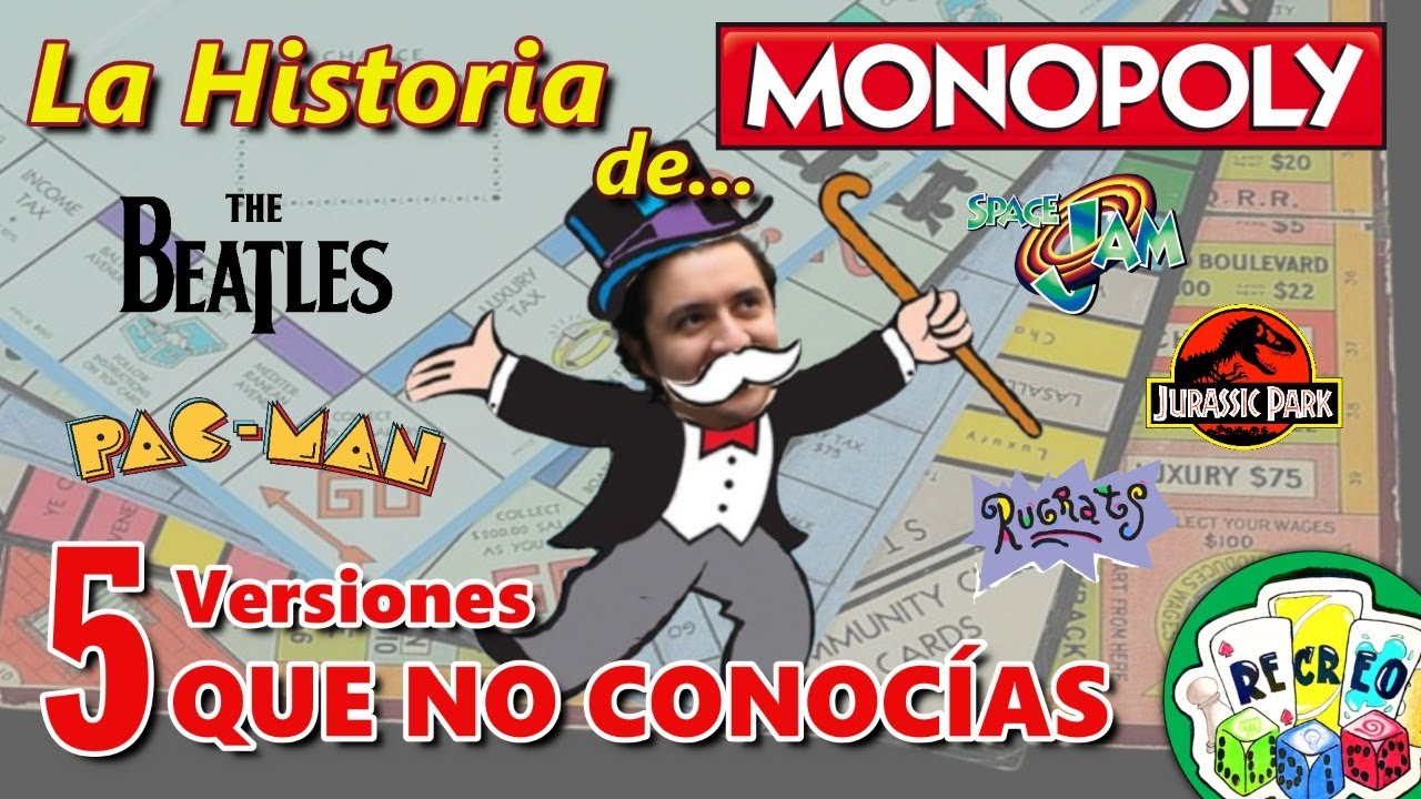 Historia de Monopoly | 5 versiones que no conocías | Monopoly juego de mesa | Recreo Lúdico