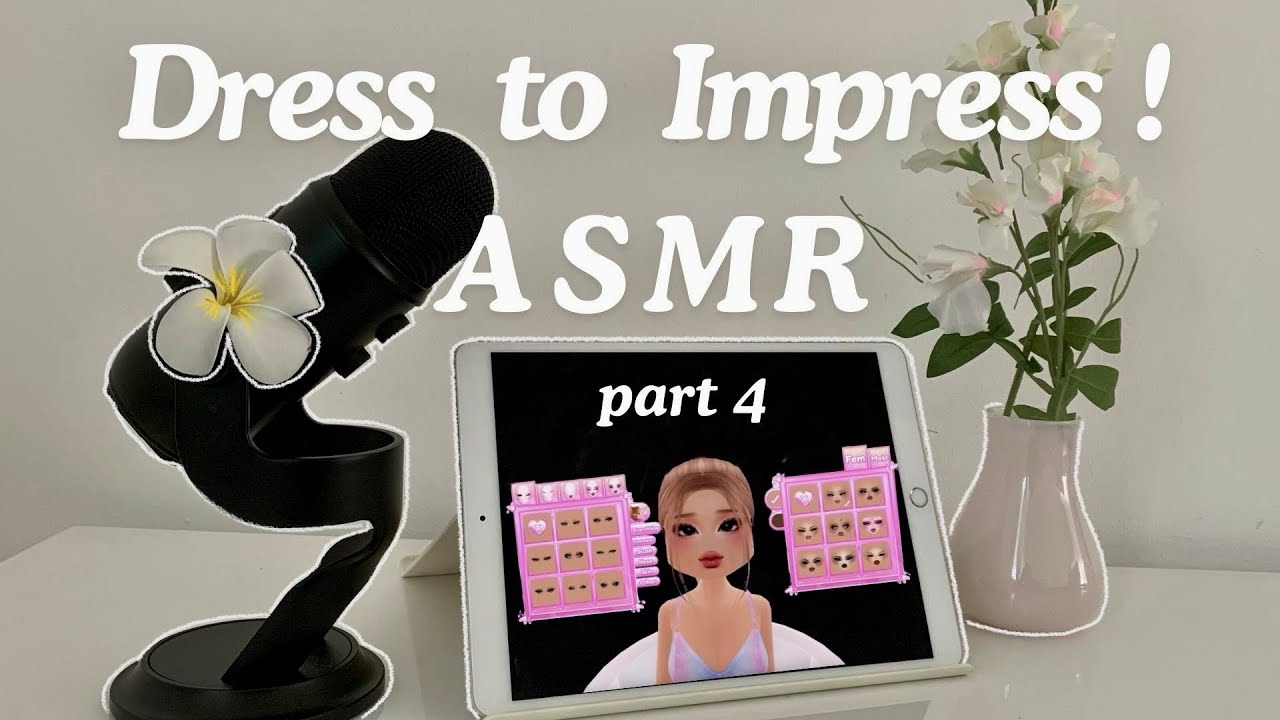 ASMR ⋆˚✿˖° Playing dress to impress and flopping miserably yet again (clicky whispers)