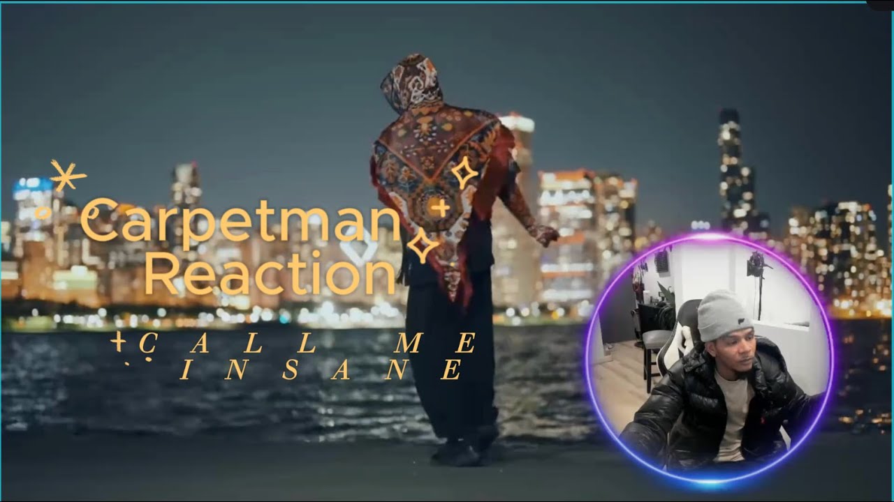 He touches your soul!! Carpetman – Call Me Insane (Reaction)