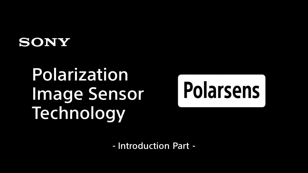 Polarization Image Sensor Technology Polarsens - Introduction Part -