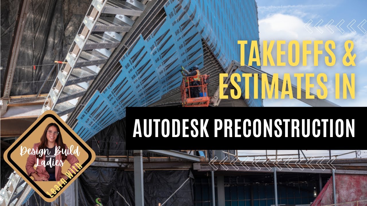 Autodesk Estimate Demo: Preconstruction Changed for Good!