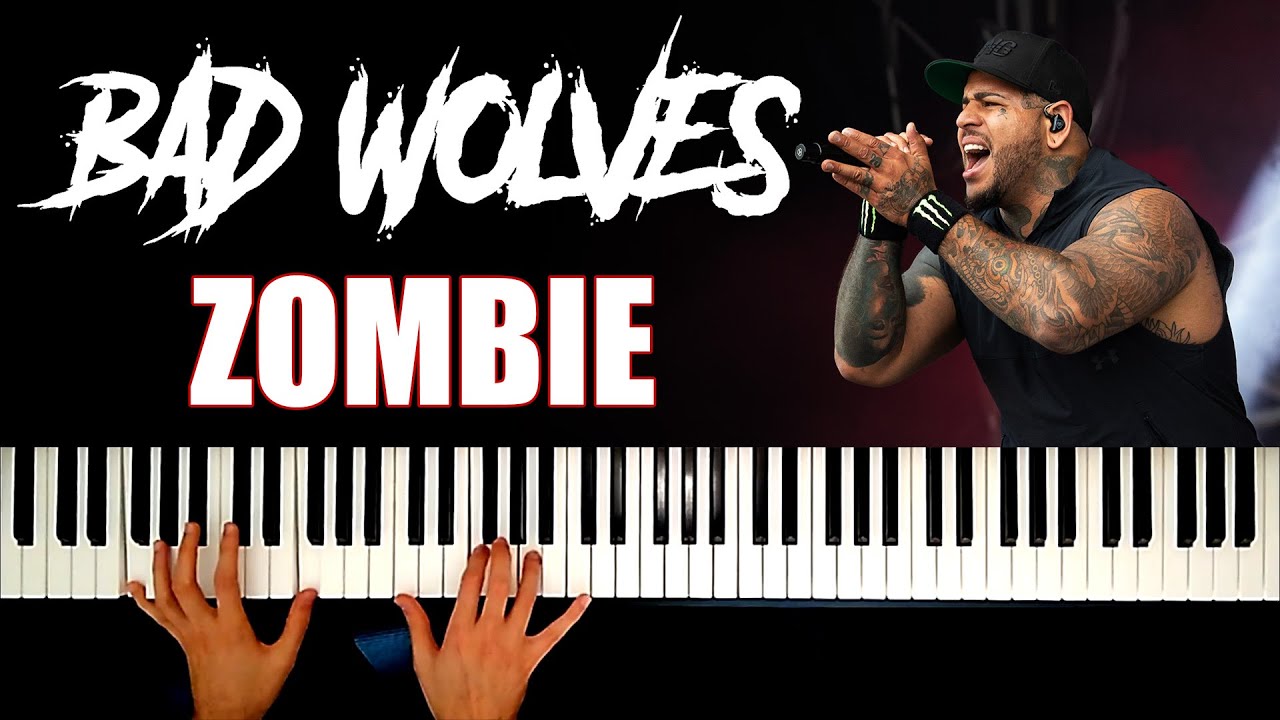 BAD WOLVES - Zombie | PIANO COVER (Tommy Vext's vocals)