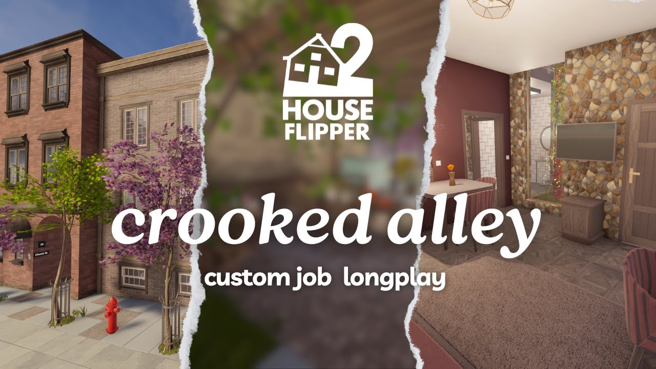 crooked alley | house flipper 2 🏡custom job | no commentary longplay