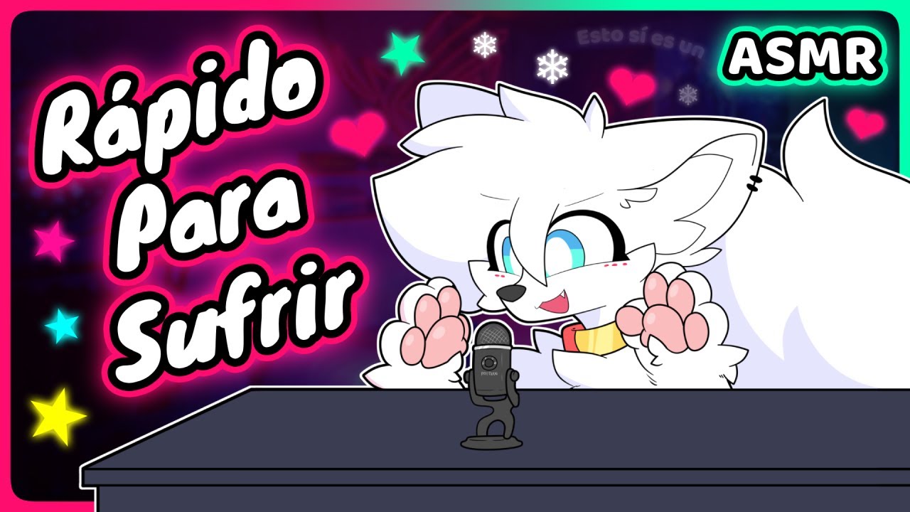 [Furry ASMR] Alocadamente R&aacute;pido Para Sufrir Digo Dormir uwu 💖