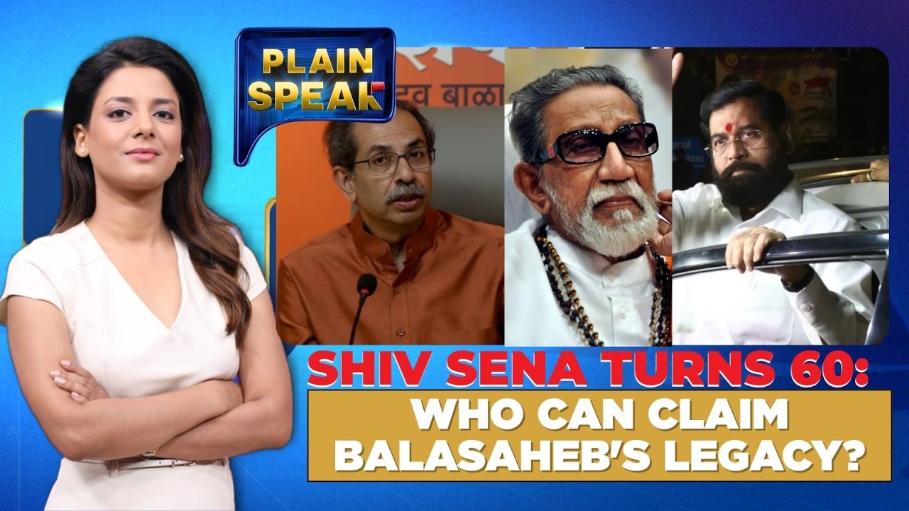 Shiv Sena at 60: Uddhav-Shinde Rivalry and Bal Thackeray Legacy Battle Intensify | #plainspeak