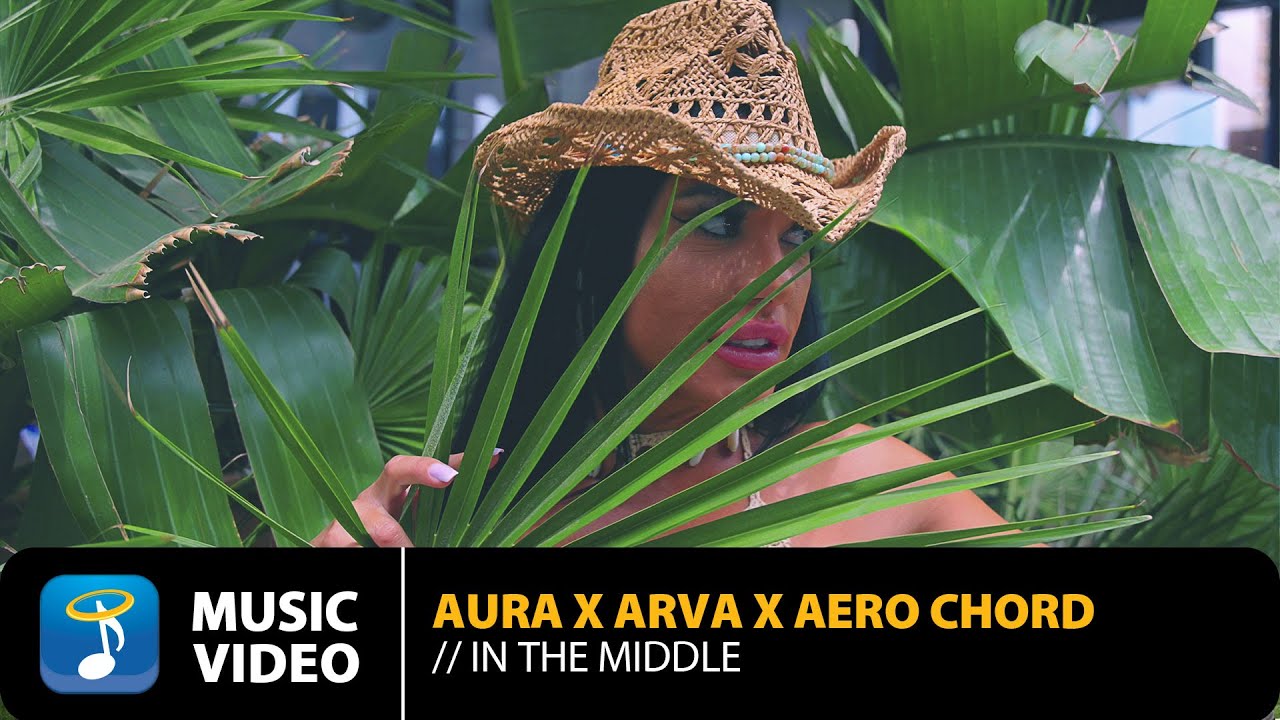 Aura x Arva x Aero Chord &ndash; In The Middle | Official Music Video (4K)