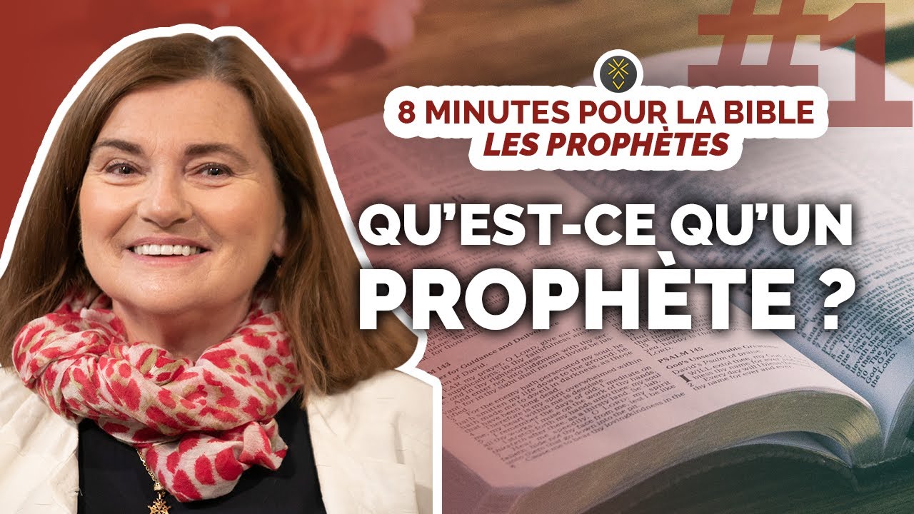 Qu'est-ce qu'un PROPHÈTE ? | Les prophètes #1 | | 8 minutes pour la Bible I Florence Blondon