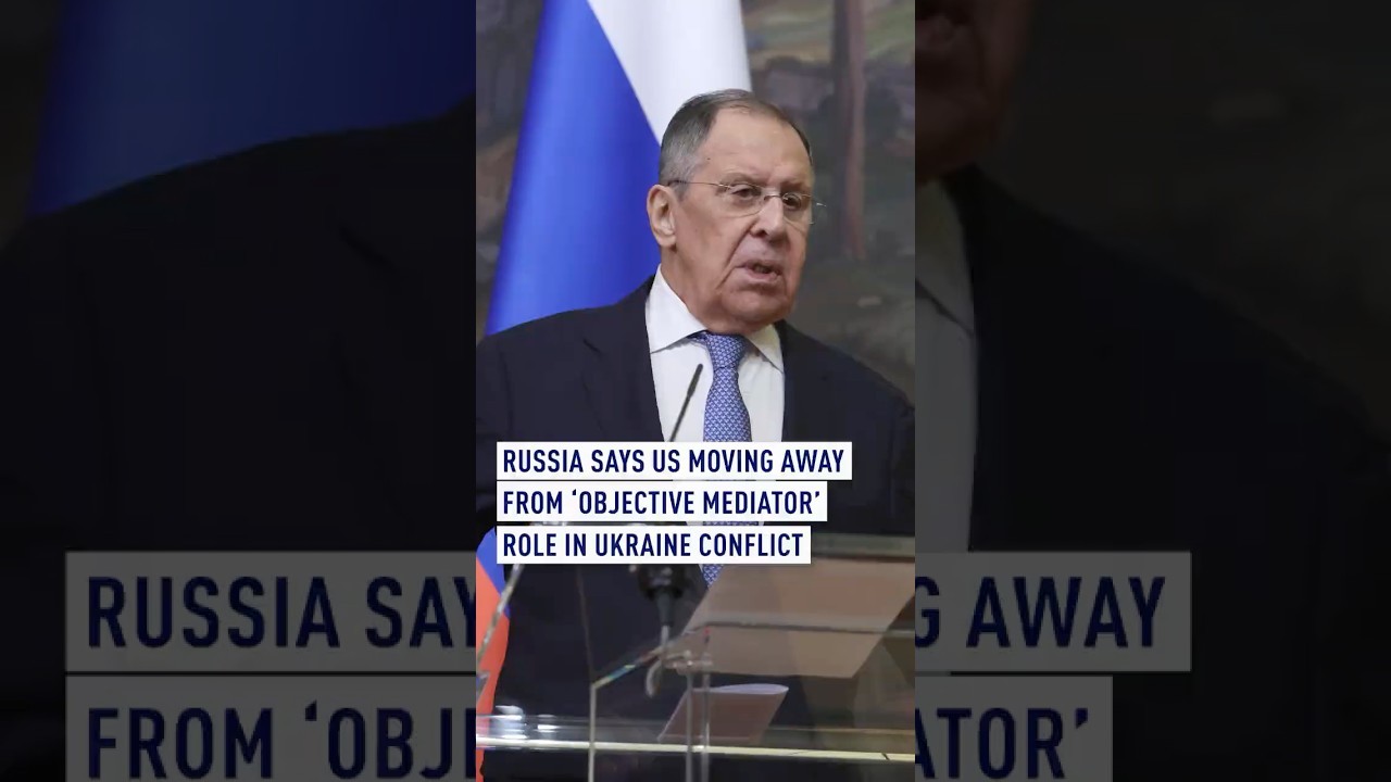 Russia says US moving away from &lsquo;objective mediator&rsquo; role in Ukraine conflict