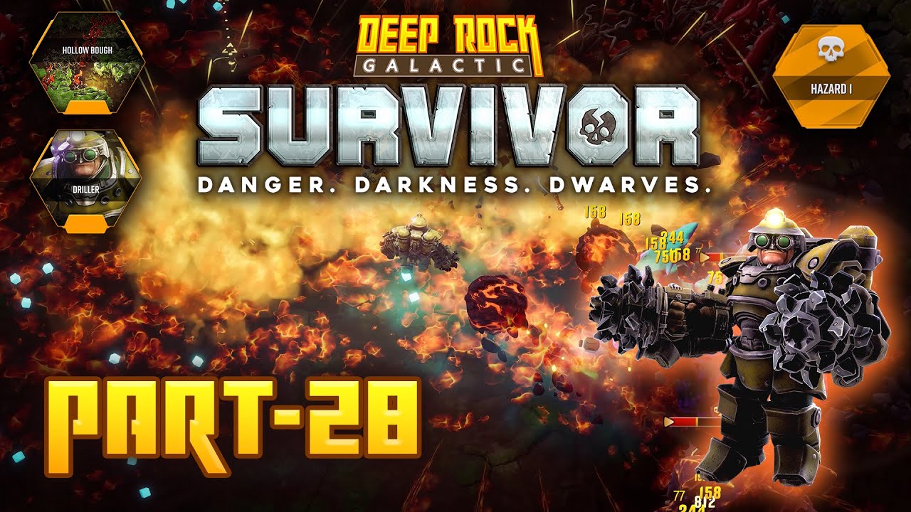 Deep Rock Survivor Part-28 - Hazard 1 - (Class Mod Mastery 