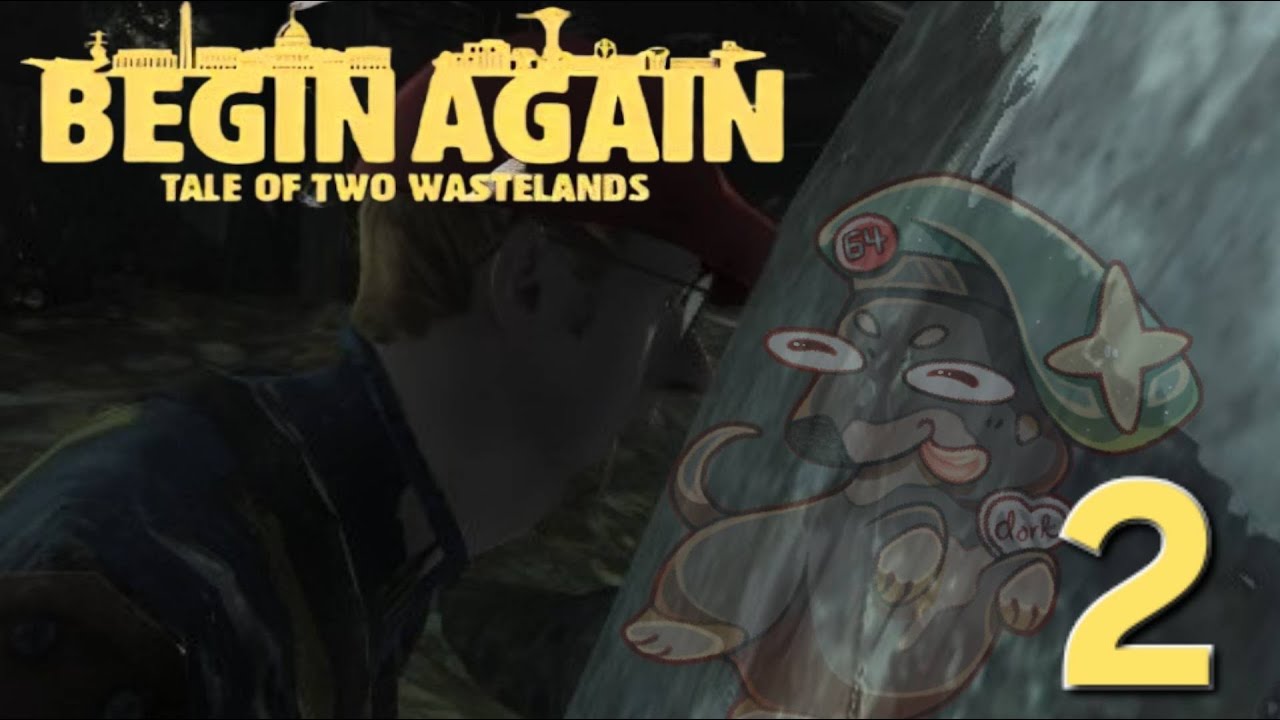 Dent Gibbel VS The World // Fallout Begin Again Part 2
