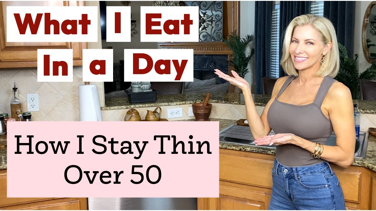 What I Eat in a Day to Stay Fit Over 50: Meals to Get Your Beach Body Ready & Lose Weight