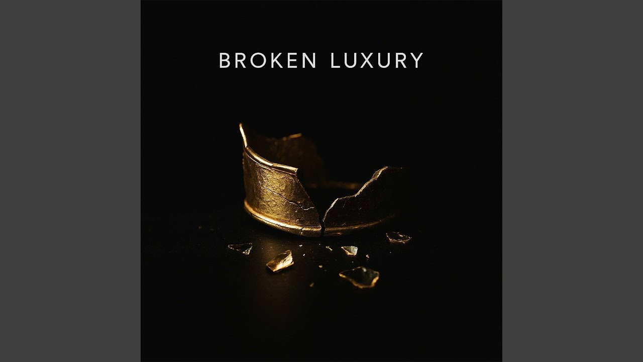 Broken Luxury