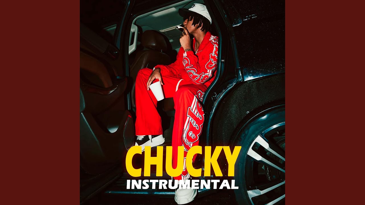 CHUCKY (INSTRUMENTAL)