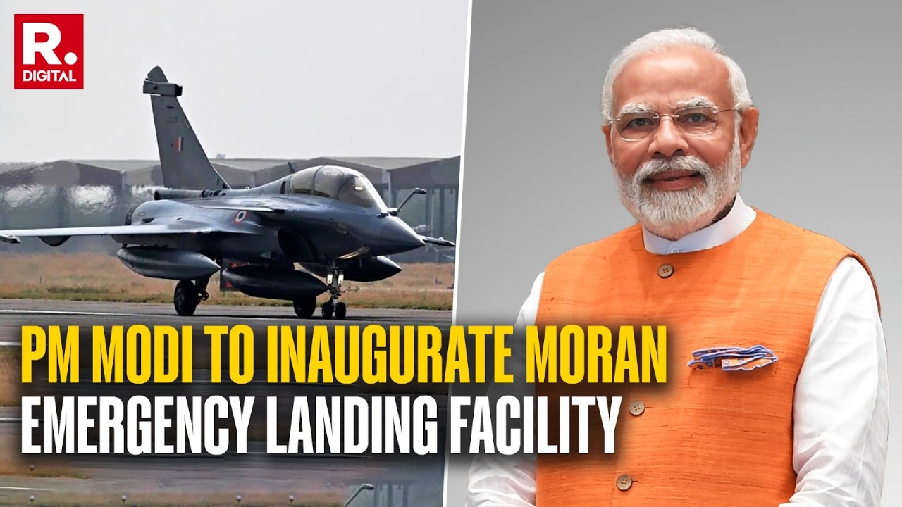 BREAKING: PM Modi To Inaugurate Moran Emergency Landing Facility In Assam's Dibrugarh