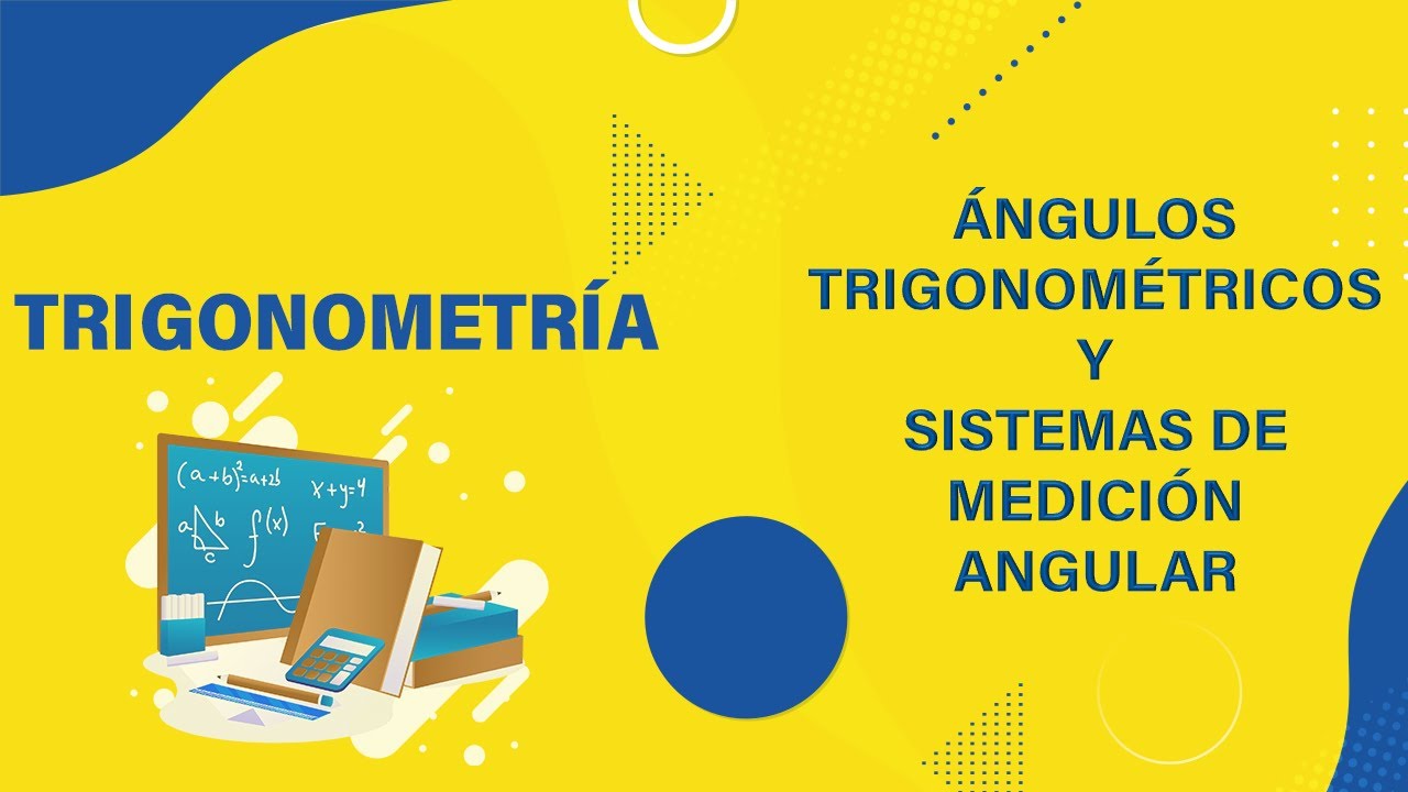 📚 𝑻𝑹𝑰𝑮𝑶𝑵𝑶𝑴𝑬𝑻𝑹𝑰𝑨 🔹  Á𝒏𝒈𝒖𝒍𝒐𝒔 𝒕𝒓𝒊𝒈𝒐𝒏𝒐𝒎é𝒕𝒓𝒊𝒄𝒐𝒔 𝒚 𝑺𝒊𝒔𝒕𝒆𝒎𝒂 𝒅𝒆 𝒎𝒆𝒅𝒊𝒄𝒊ó𝒏 𝒂𝒏𝒈𝒖𝒍𝒂𝒓 🔸