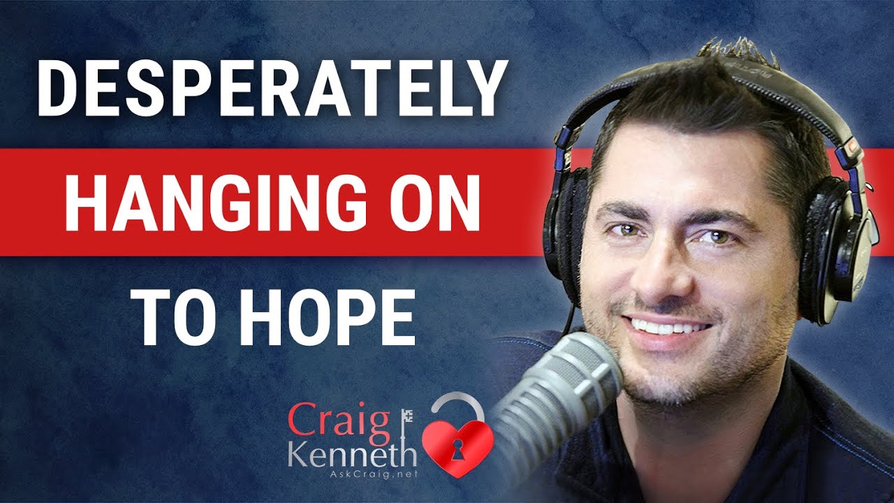 Desperately Hanging On To Hope