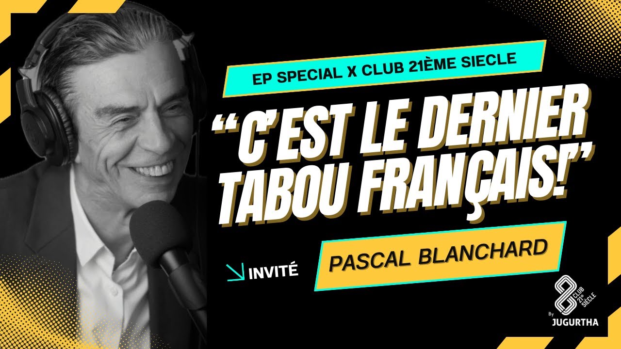 Pascal Blanchard : Passé colonial, carburant politique.. Pourquoi la réconciliation tarde à venir ?