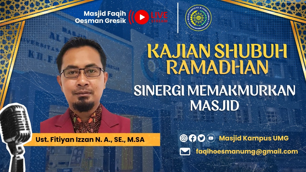 [ 🔴 Live ] : KAJIAN RAMADHAN || SINERGI DOA DALAM KEHIDUPAN || Ust. Fitiyan Izzan N. A., SE., M.SA