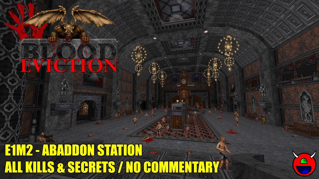 Blood: Eviction - E1M2 Abaddon Station - All Kills & Secrets