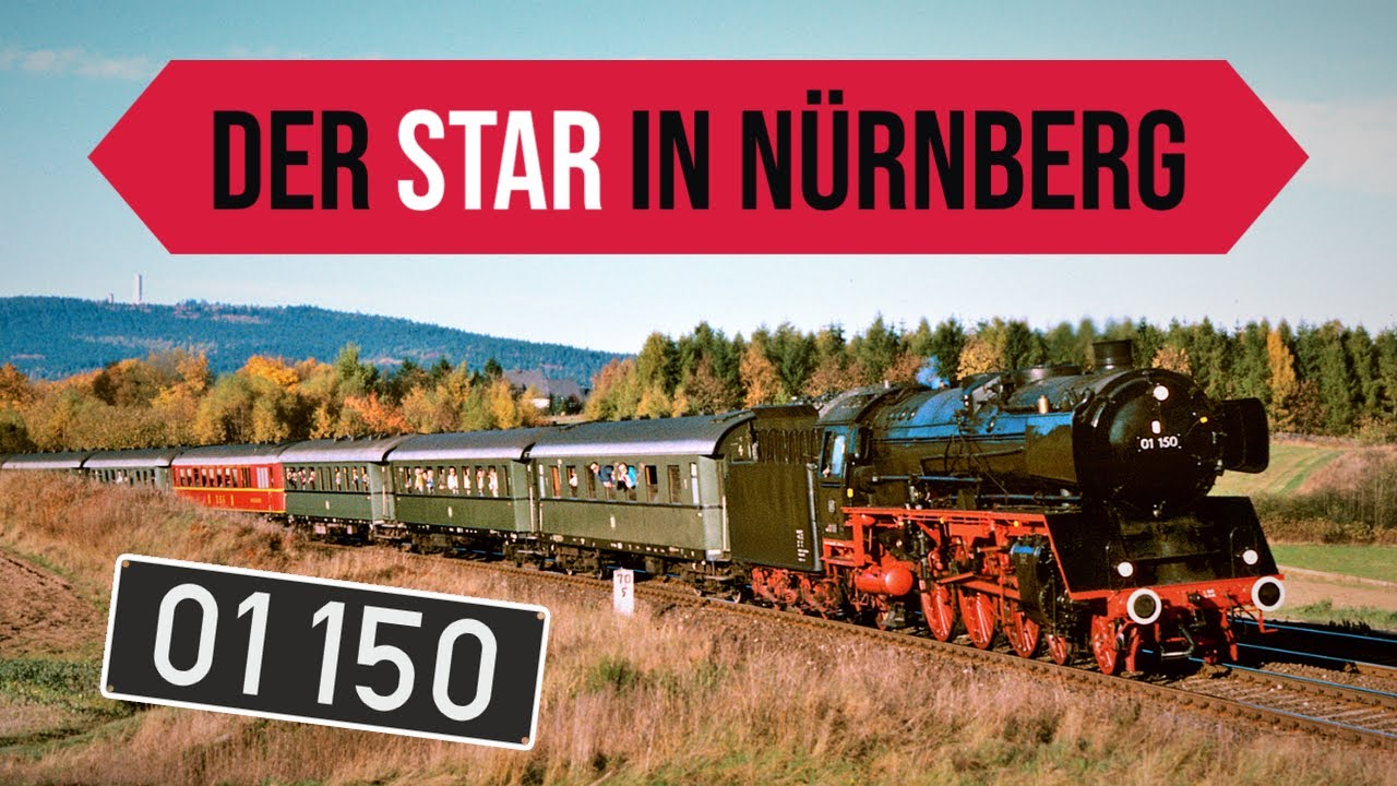 11 of 24 | DER neue Star in N&uuml;rnberg | Dampflok 01 150
