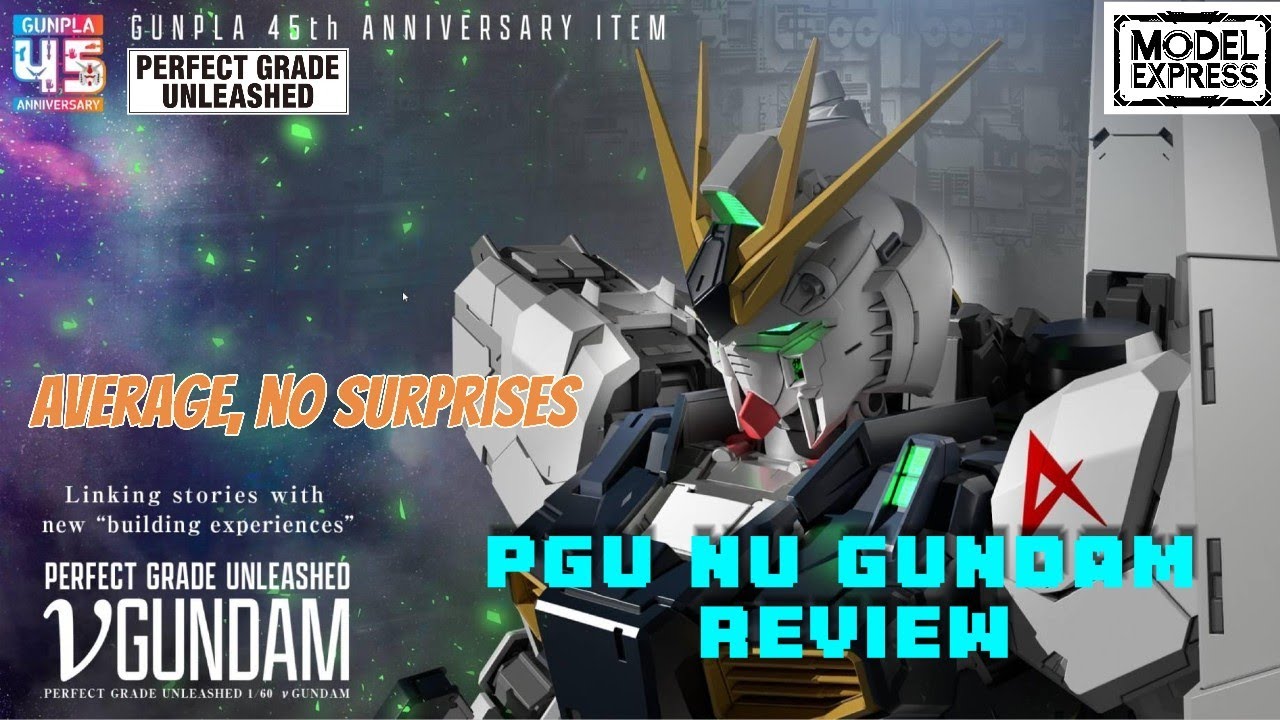 Preview: Bandai 45th PGU Nu gundam review #nugundam #PERFECT GRADE UNLEASHED #bandai #PGU Nu Gundam