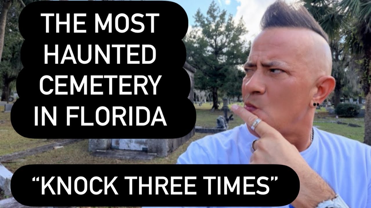 MOST HAUNTED CEMETERY IN FLORIDA & Visiting the Grave of the Most Vindictive Man I’ve Ever Heard of