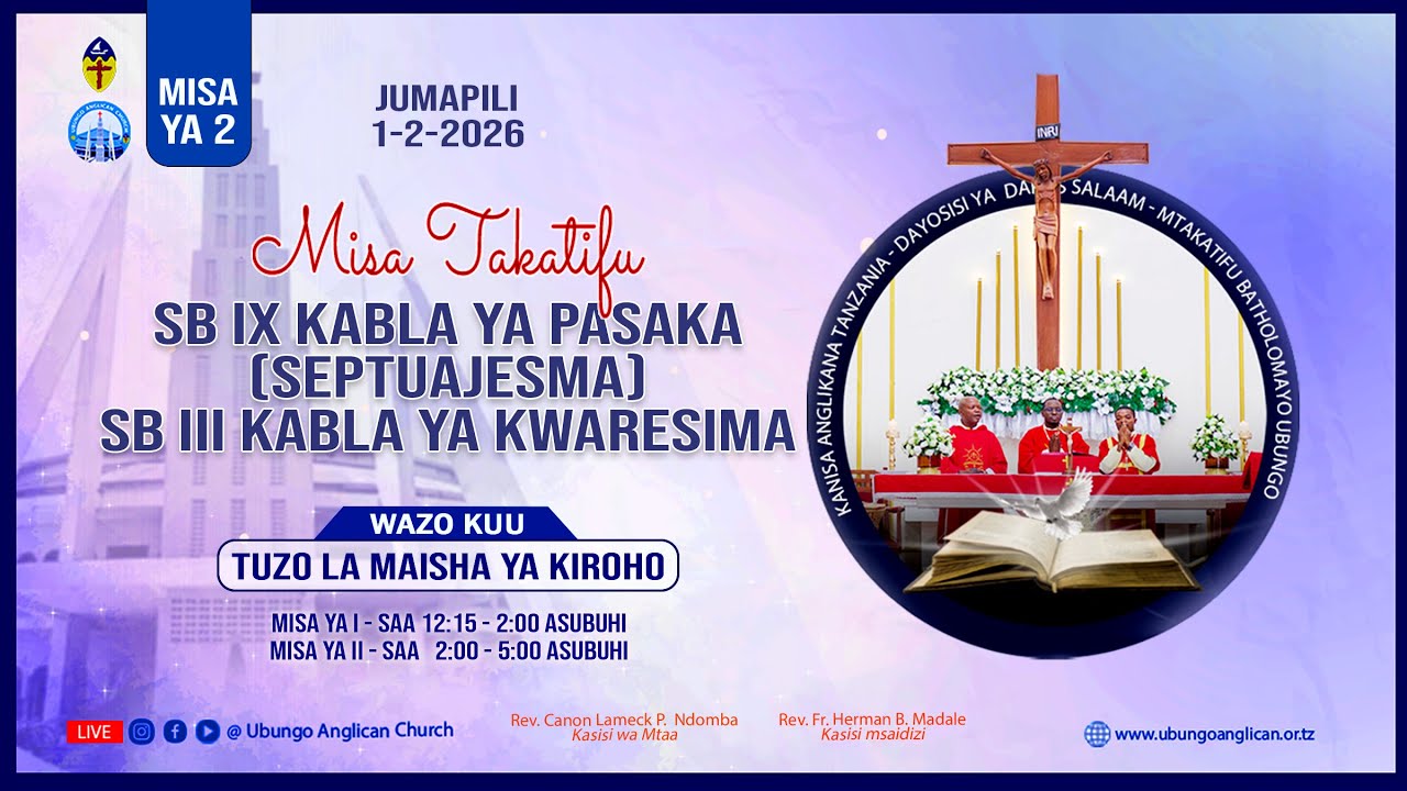 MISA #2 - SB IX KABLA YA PASAKA (SEPTUAJESMA) | TUZO LA MAISHA YA KIROHO - 1.2.2026