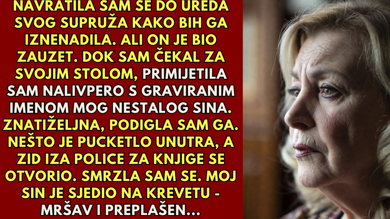 Navratila sam do ureda svog muža kako bih ga iznenadila i pronašla svog nestalog sina skrivenog iza