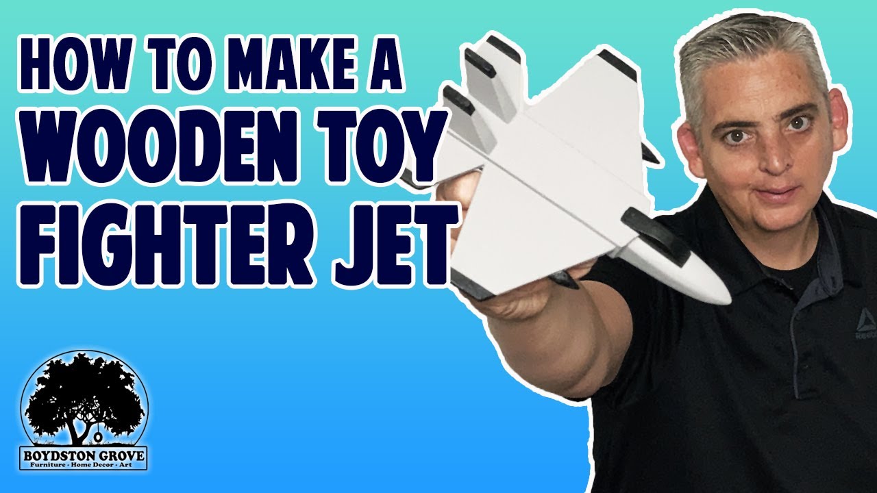 How To Make a  Wooden Toy Fighter Jet / Woodworking Project