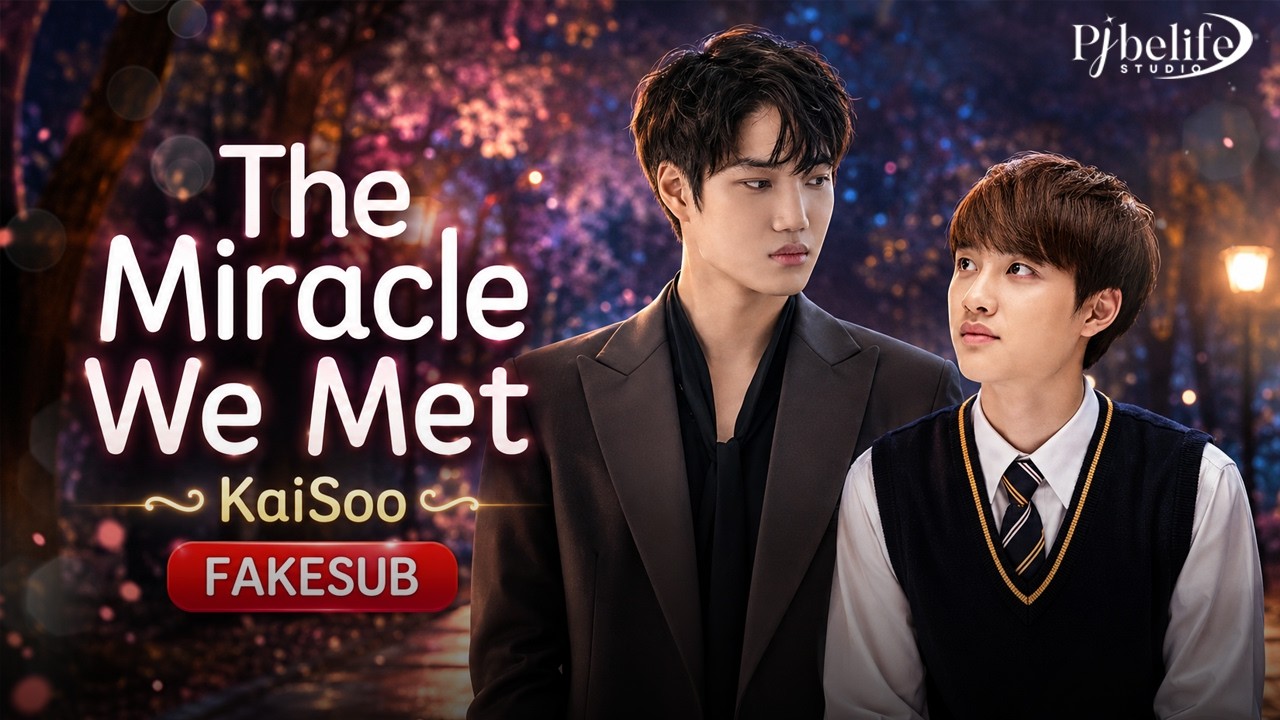 [EXO-minific] The Miracle We Met : Teaser l KaiSoo (fake sub)