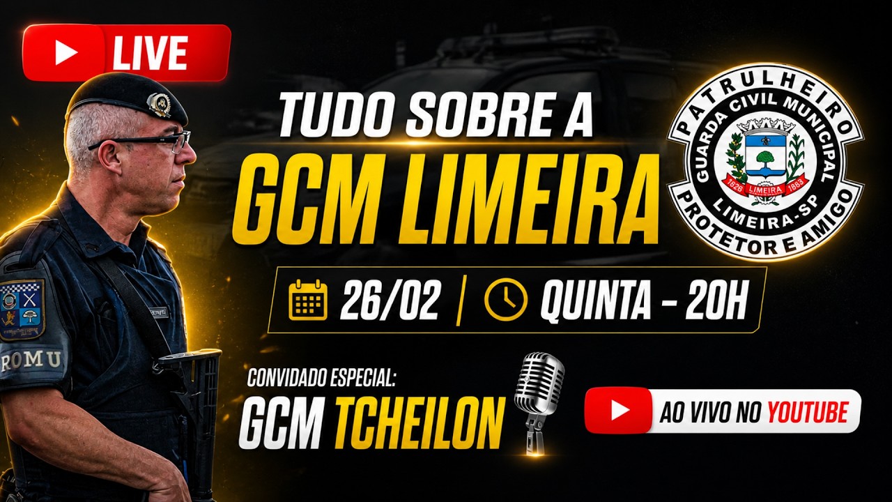 LIVE: Tudo sobre a GCM Limeira com GCM Tcheilon