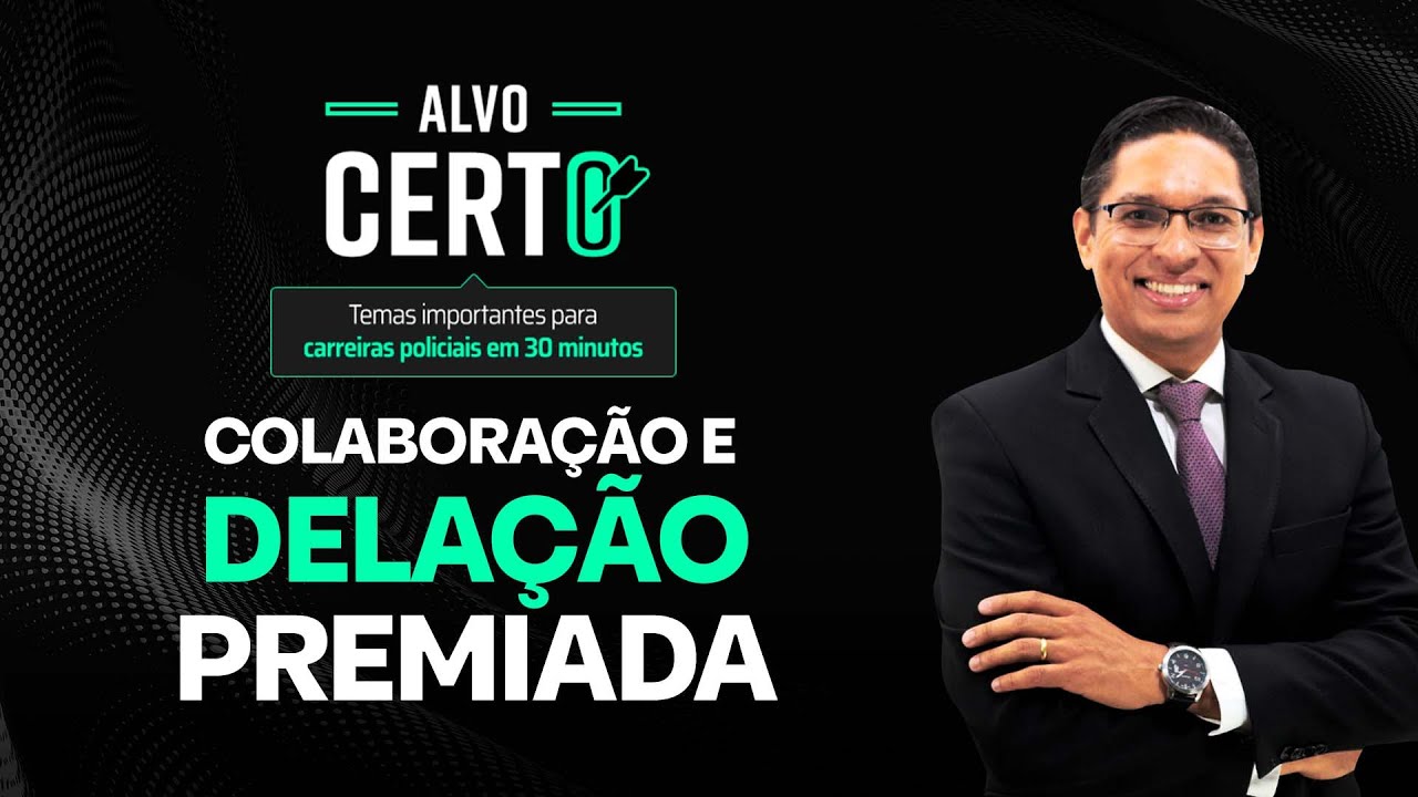 Colabora&ccedil;&atilde;o e dela&ccedil;&atilde;o premiada