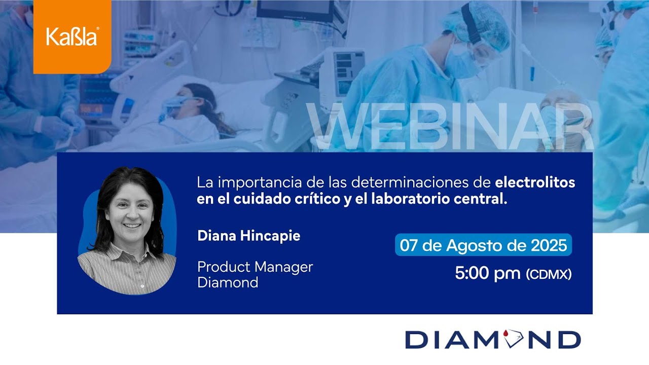 Webinar l Importancia de determinar Electrolitos en el Cuidado Crítico y el Laboratorio C l DIAMOND