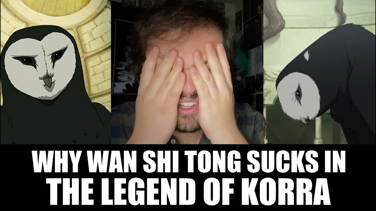 Why Wan Shi Tong Sucks in The Legend of Korra