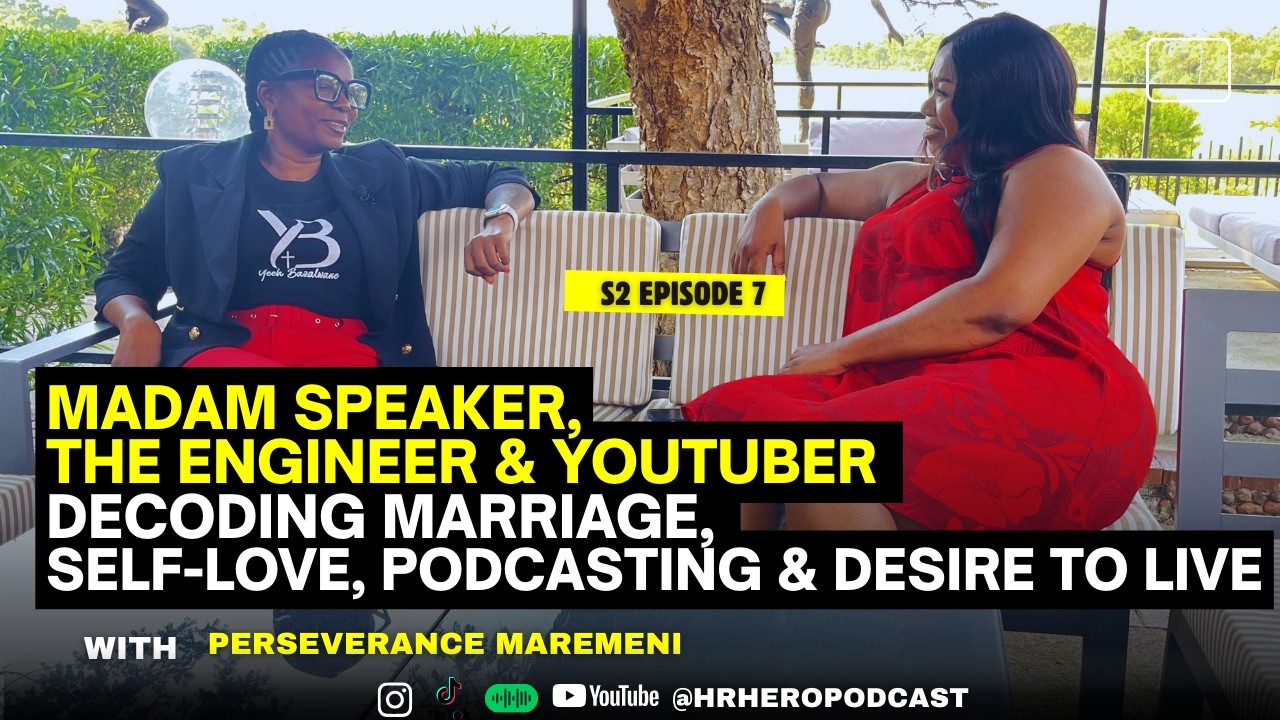 Madam Speaker, The Engineer & YouTuber: Decoding Marriage, Self-love, Podcasting & Desire To Live