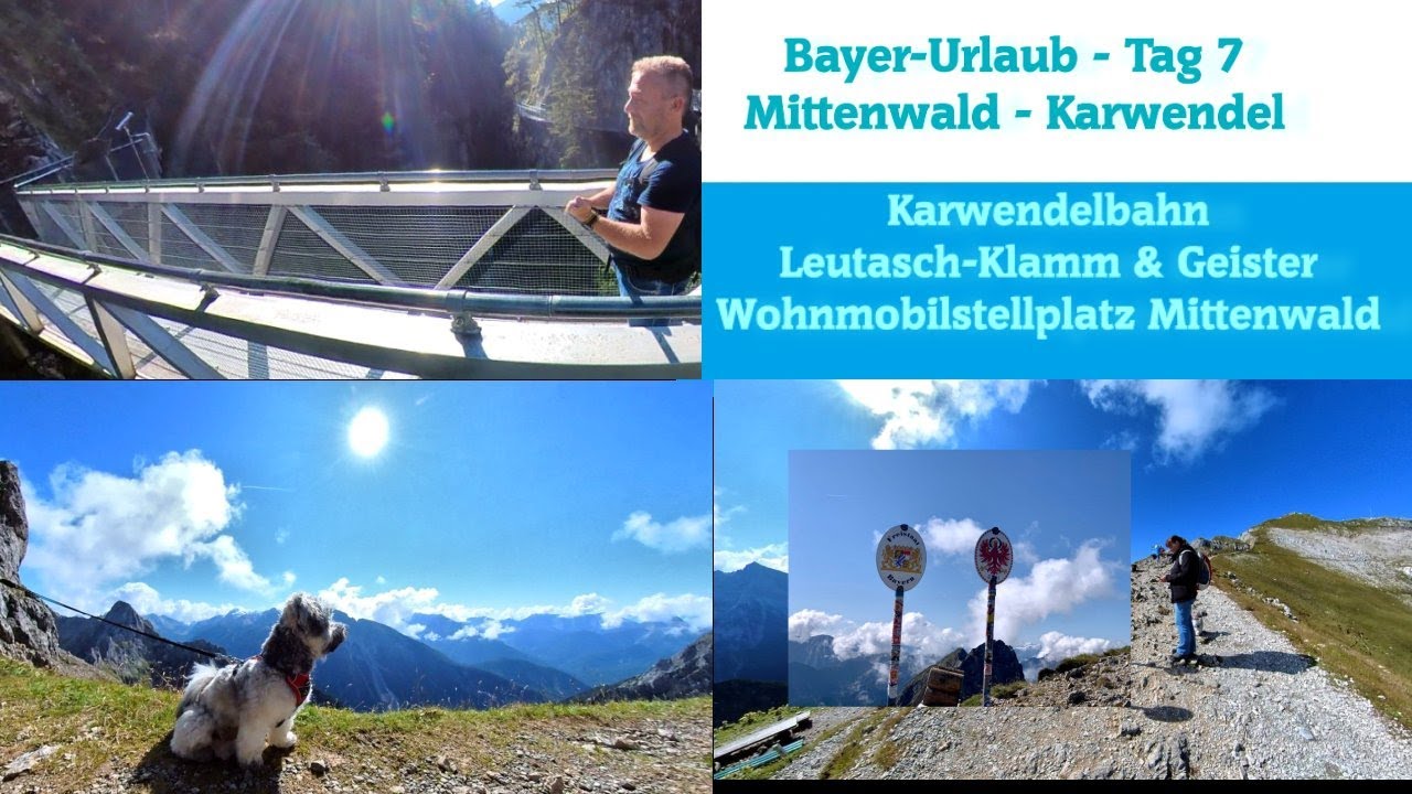 🇩🇪Karwendelbahn I Leutaschklamm I Geisterklamm-Schlucht I Bayern-/ Allgäu-Urlaub -Tag 7