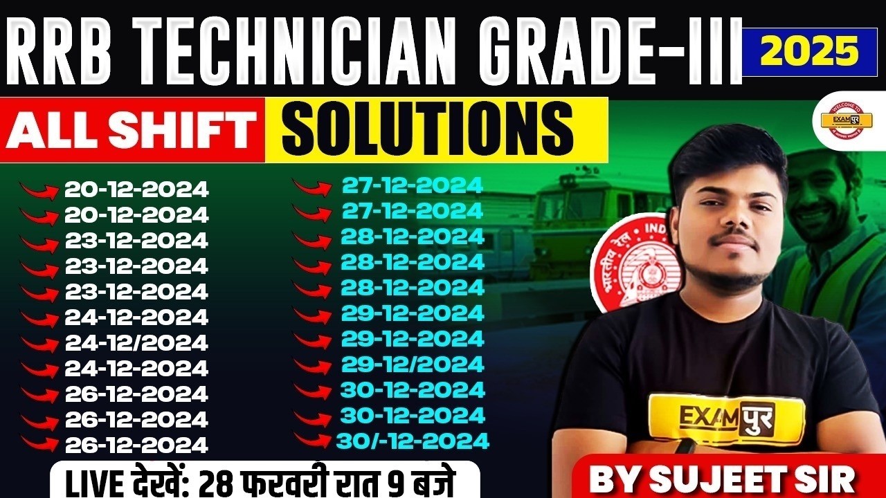 RRB TECHNICIAN GRADE-III (2025) || PHYSICS+BIOLOGY+CHEMISTRY || ALL SHIFTS || BY SUJEET SIR