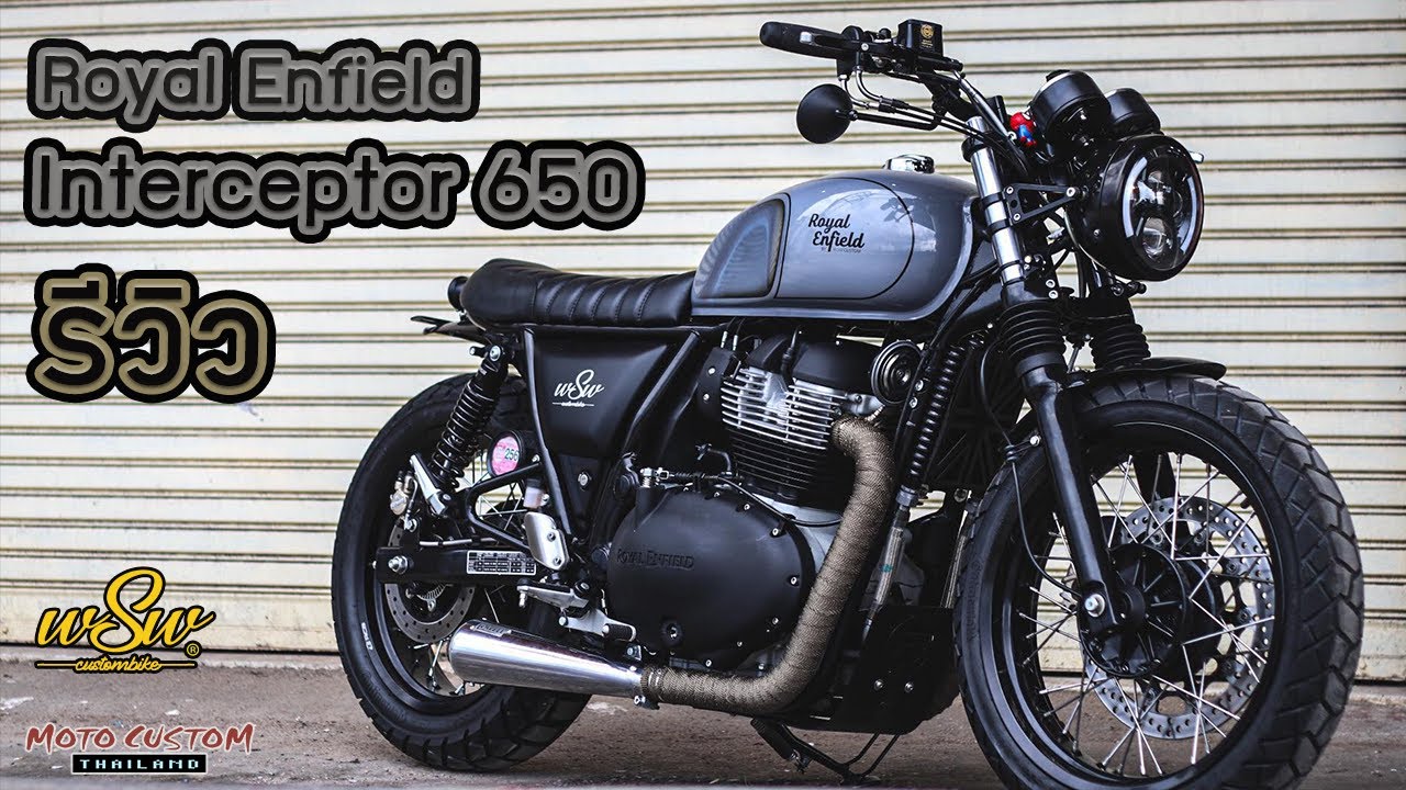 EP 44[SUBTITLE] Custom สายเตี้ย เลียดิน RE650 Interceptor 650   BY WSW CUSTOM