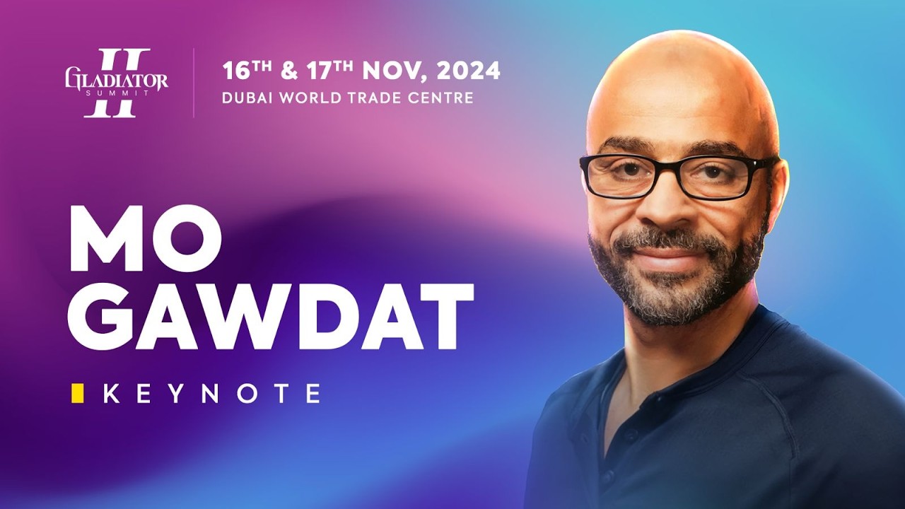 Humanity in the Age of AI | Mo Gawdat | Gladiator Summit II